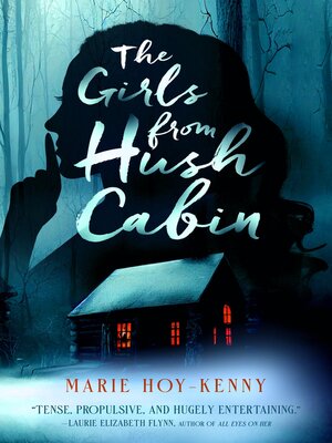 cover image of The Girls from Hush Cabin
